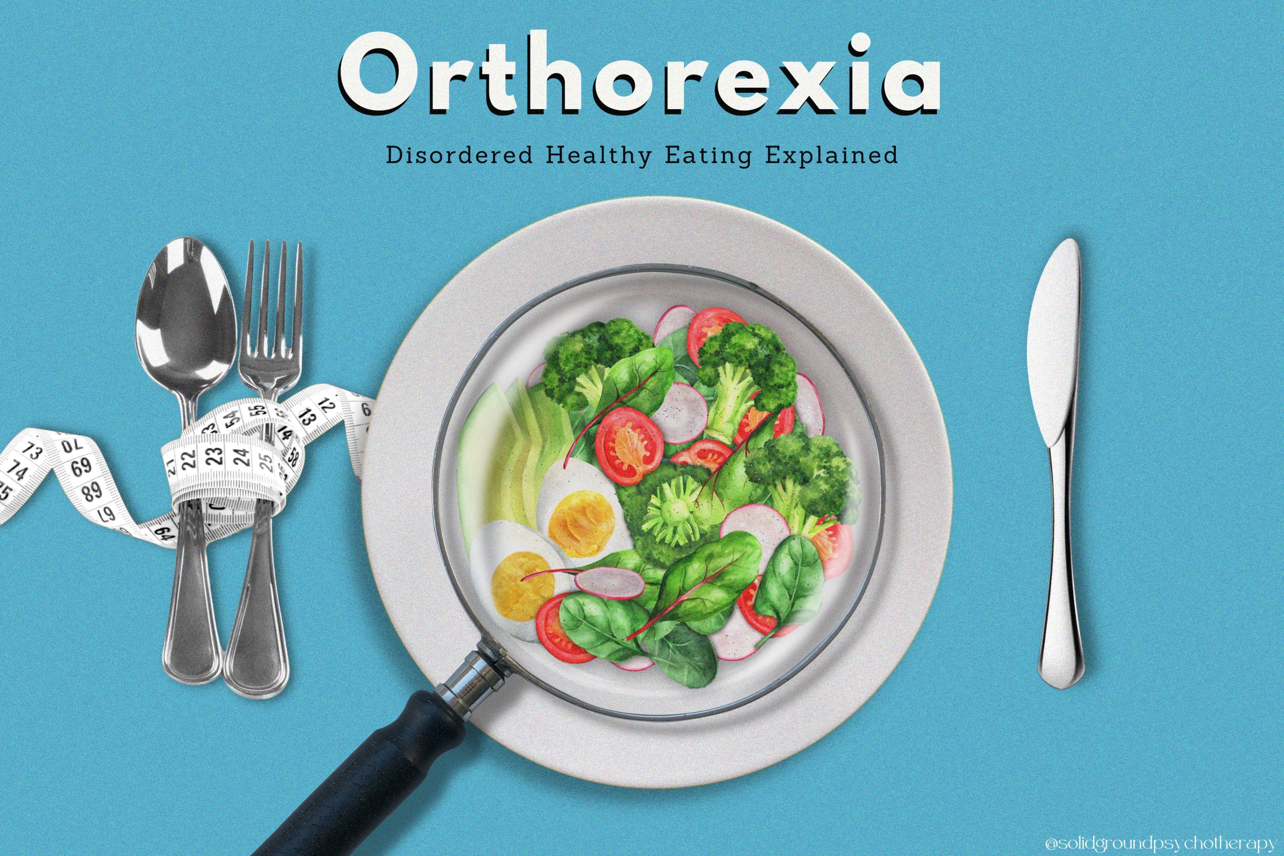 Orthorexia: Disordered Healthy Eating - Zack Goldman